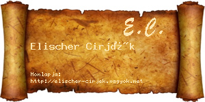 Elischer Cirjék névjegykártya